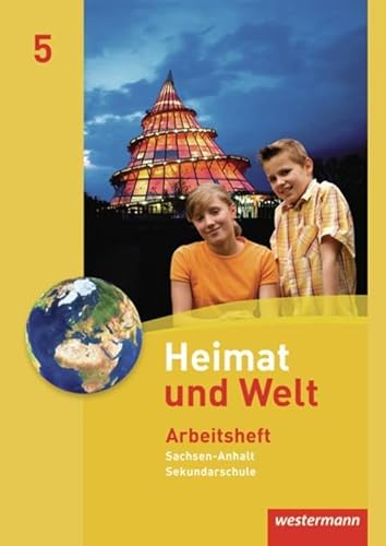 Beispielbild fr Heimat und Welt 5. Arbeitsheft. Sekundarschule. Sachsen-Anhalt zum Verkauf von Blackwell's