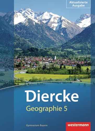 9783141148152: Diercke Geographie 5. Schlerband. Bayern: Ausgabe 2012