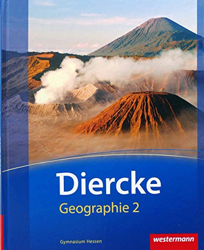 Beispielbild fr Diercke Geographie - Ausgabe 2013 fr Gymnasien in Hessen: Schlerband 2 zum Verkauf von medimops