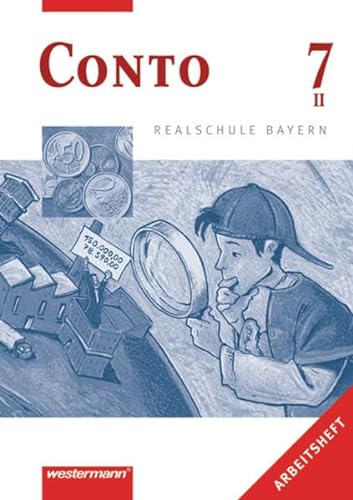 9783141161175: Conto Realschule Bayern: Conto 7. Arbeitsheft. Realschule. Bayern