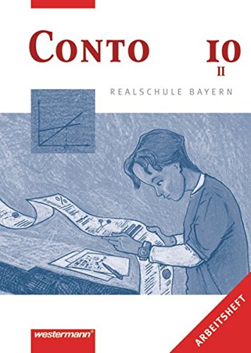 9783141161205: Conto Realschule Bayern: Conto 10. Arbeitsheft. Realschulen. Bayern