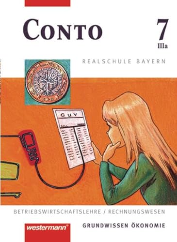 9783141162851: Conto Realschule Bayern: Conto 7 IIIa. (3a) Schlerband. Realschule. Bayern