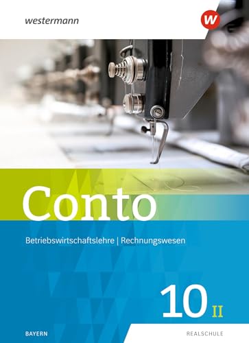 9783141164848: Conto 10II. Schlerband. Fr Realschulen in Bayern: Ausgabe 2019