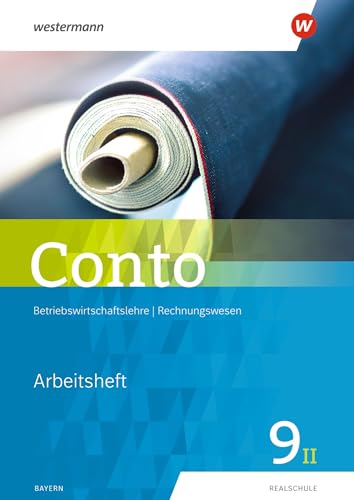 Beispielbild fr Conto 9II. Arbeitsheft. Fr Realschulen in Bayern: Ausgabe 2019 zum Verkauf von Revaluation Books