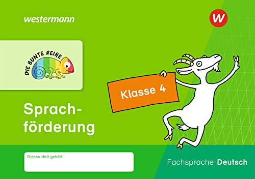 Stock image for DIE BUNTE REIHE - Deutsch. Klasse 4. Sprachfrderung -Language: german for sale by GreatBookPrices