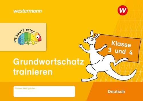 Beispielbild fr DIE BUNTE REIHE - Deutsch: Grundwortschatz trainieren Klasse 3 und 4 zum Verkauf von medimops