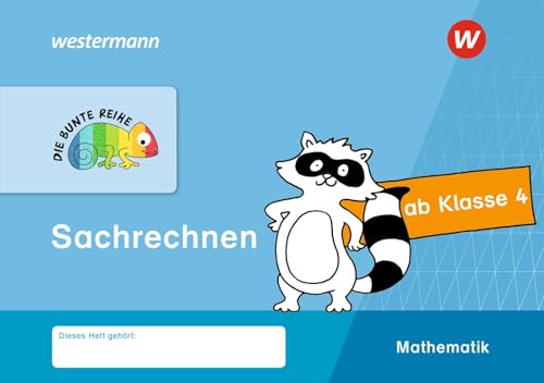 Stock image for DIE BUNTE REIHE - Mathematik: Sachrechnen, Klasse 4 for sale by medimops
