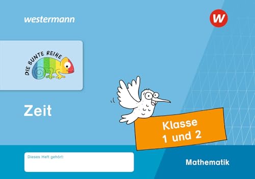Stock image for DIE BUNTE REIHE - Mathematik. Klasse 1 und 2. Zeit for sale by GreatBookPrices