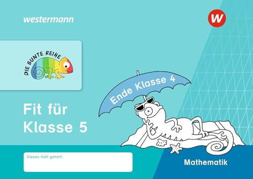 Stock image for DIE BUNTE REIHE - Mathematik. Fit fr Klasse 5 -Language: german for sale by GreatBookPrices