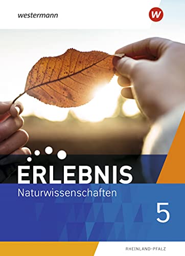 Stock image for Erlebnis Naturwissenschaften / Erlebnis Naturwissenschaften - Ausgabe 2022 fr Rheinland-Pfalz: Ausgabe 2022 fr Rheinland-Pfalz / Schlerband 5 for sale by medimops