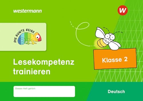 Beispielbild fr DIE BUNTE REIHE - Deutsch: Lesekompetenz trainieren Klasse 2 zum Verkauf von medimops