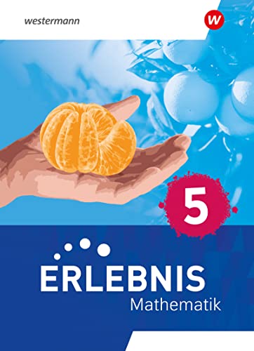 Imagen de archivo de Erlebnis Mathematik - Ausgabe 2023 fr Berlin, Brandenburg, Hessen: Schlerband 5 a la venta por medimops