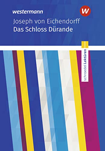 Beispielbild fr Schroedel Lektren: Joseph von Eichendorff: Das Schloss Drande: Textausgabe zum Verkauf von medimops