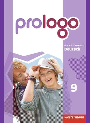 Beispielbild fr prologo 9. Schlerband. Grundausgabe. Hauptschule: Sprach-Lesebuch Deutsch zum Verkauf von medimops