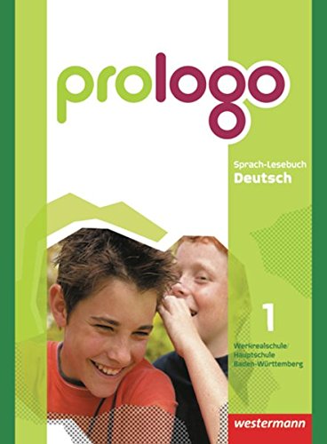 9783141201550: prologo 1. Sprach-Lesebuch Deutsch. Schlerband. Hauptschule. Baden-Wrttemberg: Schlerband 1