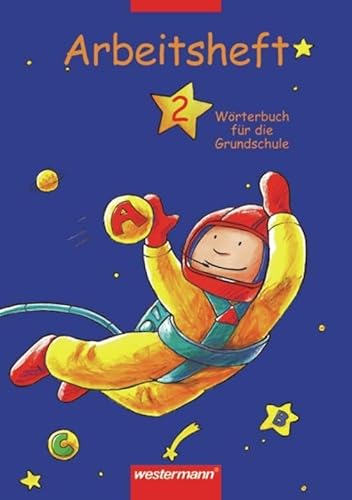 9783141205923: Wrterbuch fr die Grundschule 2. Arbeitsheft. (Lernmaterialien)
