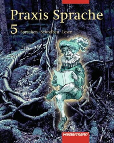 Beispielbild fr Praxis Sprache Ausgabe Ost: Schlerband 5: Sprechen-Schreiben-Lesen zum Verkauf von medimops