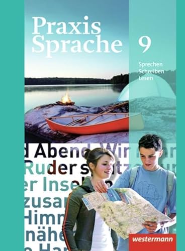 Praxis Sprache - Allgemeine Ausgabe 2010: Schülerband 9 - Herzog, Harald, Regina Nußbaum Günter Rudolph u. a.