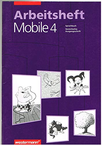 Mobile Arbeitshefte: Mobile Sprachbuch, Arbeitshefte, neue Rechtschreibung, 4. Schuljahr - Annegret von Wedel-Wolff, Manfred Wespel