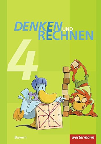 Beispielbild fr Denken und Rechnen - Ausgabe 2014 fr Grundschulen in Bayern: Schlerband 4: mit Schutzumschlag zum Verkauf von medimops