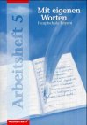 9783141211450: Mit eigenen Worten. Sprachbuch fr bayerische Hauptschulen: Mit eigenen Worten, Hauptschule Bayern, neue Rechtschreibung, 5. Schuljahr - Fink, Renate