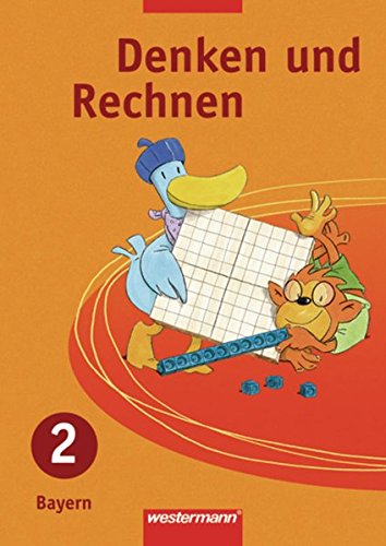 Imagen de archivo de Denken und Rechnen - Ausgabe 2005 fr Grundschulen in Bayern: Schlerband 2 a la venta por medimops