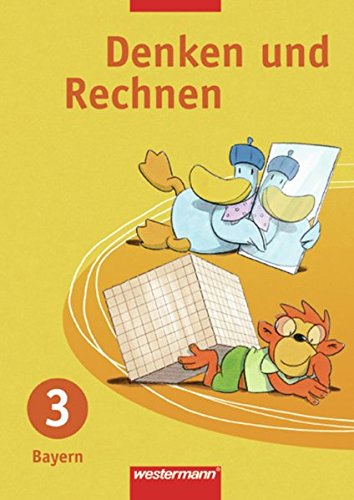 Imagen de archivo de Denken und Rechnen 3. Schlerband. Grundschule. Bayern a la venta por medimops