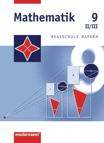 Stock image for Mathematik Realschule Bayern: Mathematik - Ausgabe 2001 fr Realschulen in Bayern: Schlerband 9 WPF II/III for sale by medimops