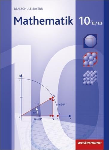 Beispielbild fr Mathematik - Ausgabe 2009 fr Realschulen in Bayern: Schlerband 10 WPF II/III zum Verkauf von medimops