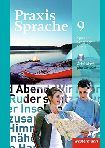 Praxis Sprache - Allgemeine Ausgabe 2010: Arbeitsheft 9 mit Lernsoftware