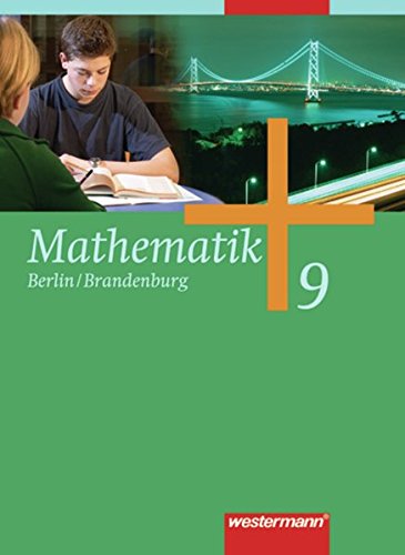 Beispielbild fr Mathematik - Ausgabe fr Gesamtschulen: Mathematik - Ausgabe 2006 fr die Sekundarstufe I in Berlin und Brandenburg: Schlerband 9 zum Verkauf von medimops