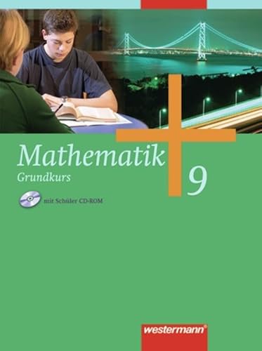 Beispielbild fr Mathematik - Ausgabe fr Gesamtschulen: Mathematik 9. Grundkurs. Schlerband. Gesamtschule. Nordrhein-Westfalen, Niedersachsen, Schleswig-Holstein, Hamburg: Ausgabe 2006 zum Verkauf von medimops