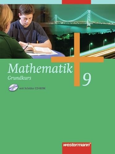 9783141218398: Mathematik 9. Grundkurs. Schlerband. Gesamtschule. Nordrhein-Westfalen, Niedersachsen, Schleswig-Holstein, Hamburg: Ausgabe 2006