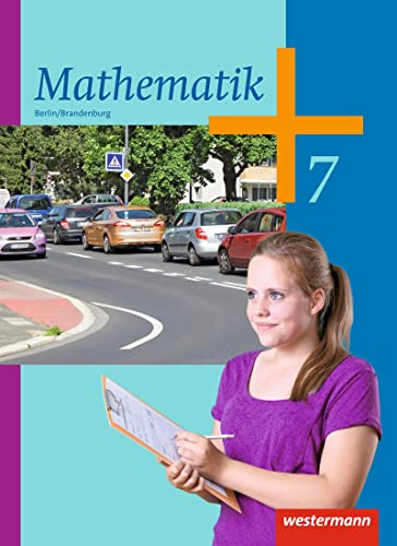 Beispielbild fr Mathematik - Ausgabe 2013 fr die Sekundarstufe I in Berlin und Brandenburg: Schlerband 7 zum Verkauf von medimops