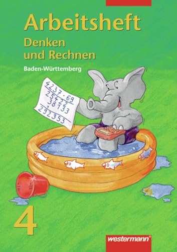 Denken und Rechnen für Grundschulen Baden - Württemberg: Arbeitsheft 4