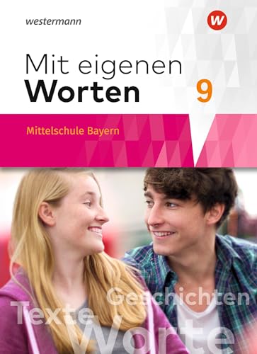 Beispielbild fr Mit eigenen Worten - Sprachbuch fr bayerische Mittelschulen Ausgabe 2016: Schlerband 9 zum Verkauf von medimops