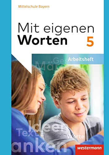 Beispielbild fr Mit eigenen Worten - Sprachbuch fr bayerische Mittelschulen Ausgabe 2016: Arbeitsheft 5 zum Verkauf von medimops