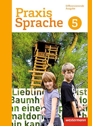 Praxis Sprache - Differenzierende Ausgabe 2017 - Schülerband 5 - Nußbaum, Regina; Sassen, Ursula
