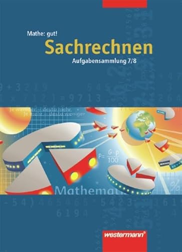 9783141227574: Mathe: gut 7/8! Aufgabensammlung Sachrechnen