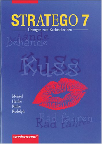 Stratego, neue Rechtschreibung, 7. Schuljahr (9783141230772) by Henke, Roland; Rinke, Ingrid; Rudolph, GÃ¼nter; Menzel, Wolfgang
