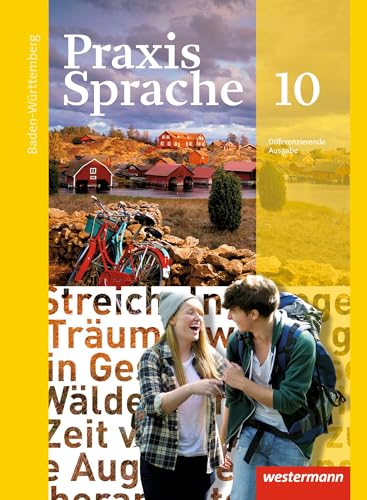 9783141230901: Praxis Sprache 10. Schlerband. Baden-Wrttemberg: Ausgabe 2015