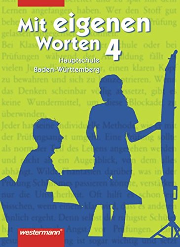 Beispielbild fr Mit eigenen Worten, Hauptschule Baden-Wrttemberg, Bd.4 : 9. Schuljahr, Schlerband zum Verkauf von medimops