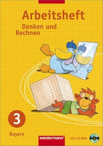 Stock image for Denken und Rechnen - Ausgabe 2005 fr Grundschulen in Bayern: Arbeitsheft 3 mit CD-ROM for sale by medimops