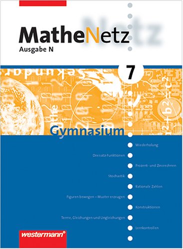 Beispielbild fr MatheNetz 7 Ausgabe N - Gymnasium zum Verkauf von Der Ziegelbrenner - Medienversand