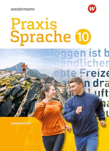 Stock image for Praxis Sprache - Gesamtschule Differenzierende Ausgabe 2017: Schlerband 10 for sale by medimops