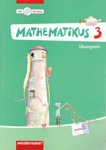 Stock image for Mathematikus - Allgemeine Ausgabe 2007: bungsteil 3 mit CD-ROM for sale by Buchmarie