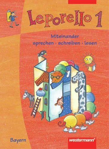 Imagen de archivo de Leporello Fibel - Ausgabe fr Bayern: Leporello, Ausgabe Bayern, neue Rechtschreibung, Bd.1, Schlerband a la venta por medimops