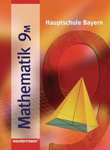 9783141270594: Mathematik 9 M. Hauptschule Bayern: Schlerband 9 M