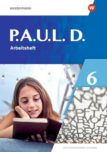 Beispielbild fr P.A.U.L. D. (Pail) 6. Arbeitsheft. Differenzierende Ausgabe -Language: german zum Verkauf von GreatBookPrices