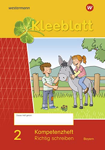 Beispielbild fr Kleeblatt. Das Sprachbuch - Ausgabe 2014 Bayern: Kompetenzheft Richtig Schreiben 2 zum Verkauf von medimops